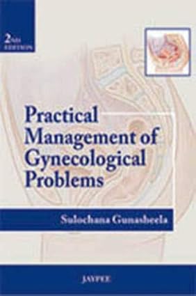 Practical Management of Gynecological Problems