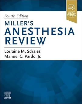 Millers Anesthesia Review 4th Edition