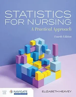 Statistics for Nursing A Practical Approach