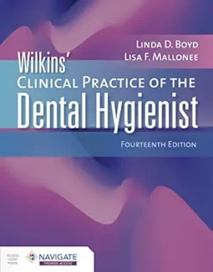 Wilkins Clinical Practice of the Dental Hygienist