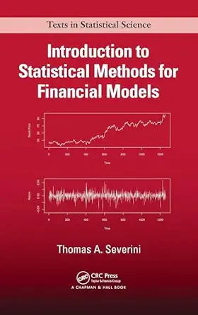 Introduction to Statistical Methods for Financial Models