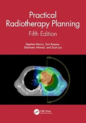 Practical Radiotherapy Planning 5th Edition