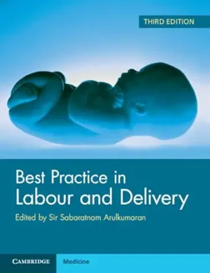 Best Practice in Labour and Delivery 3rd Edition