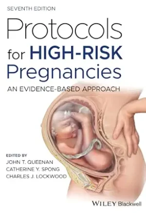 Protocols for High-Risk Pregnancies 7th Edition