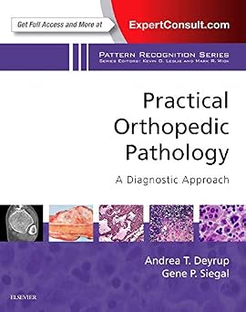 Practical Orthopedic Pathology A Diagnostic Approach