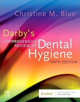 Darbys Comprehensive Review of Dental Hygiene