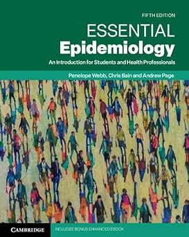 Essential Epidemiology An Introduction for Students and Health Professionals