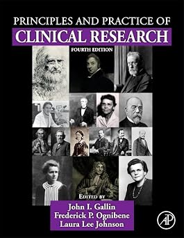 Principles and Practice of Clinical Research 4th Edition