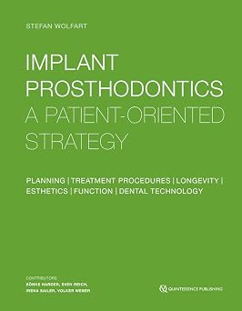 Implant Prosthodontics A Patient Oriented Strategy