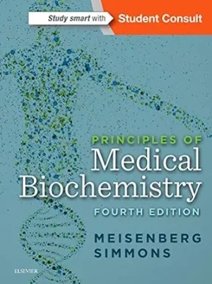 Principles of Medical Biochemistry 4th Edition
