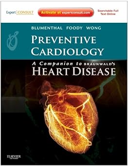 Preventive Cardiology Companion to Braunwalds Heart Disease