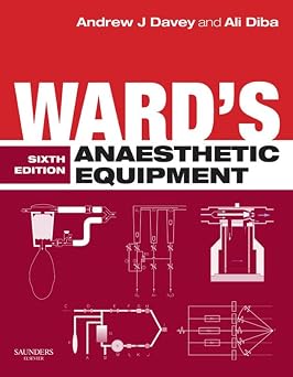 Wards Anaesthetic Equipment 6th Edition