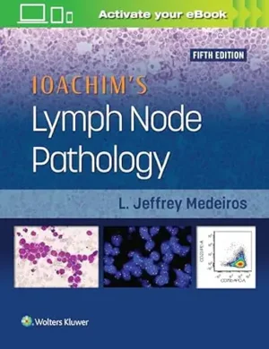 Ioachims Lymph Node Pathology 5th Edition
