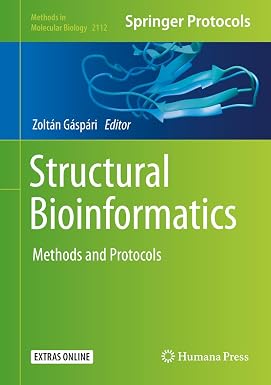 Structural Bioinformatics Methods and Protocols