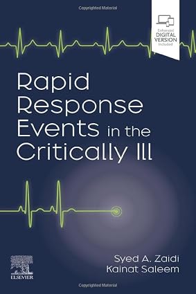 Rapid Response Events in the Critically Ill A Case Based Approach to Inpatient Medical Emergencies