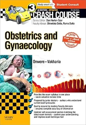 Crash Course Obstetrics and Gynaecology Updated Print 3rd Edition