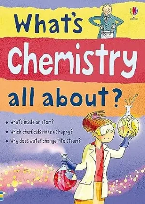 Whats Chemistry All About