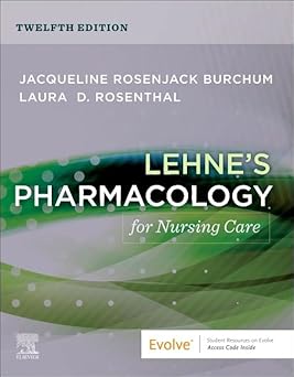 Lehnes Pharmacology for Nursing Care