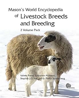 Masons World Encyclopedia of Livestock Breeds and Breeding