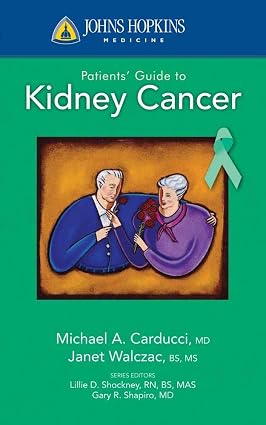 Johns Hopkins Patients Guide to Kidney Cancer