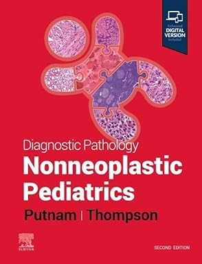 Diagnostic Pathology Nonneoplastic Pediatrics