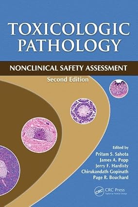 Toxicologic Pathology Nonclinical Safety Assessment 2nd Edition