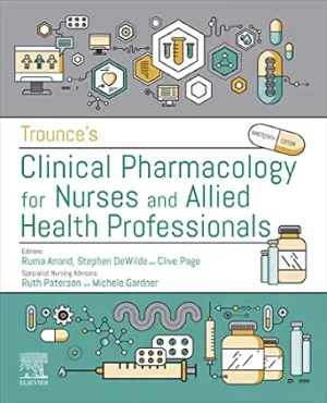 Trounces Clinical Pharmacology for Nurses and Allied Health Professionals 19th Edition