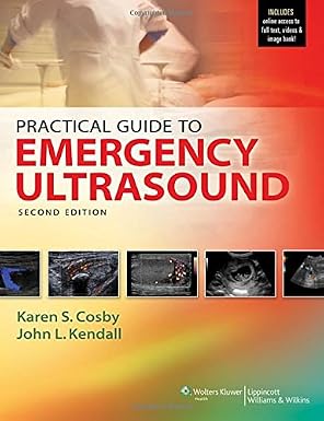 Practical Guide to Emergency Ultrasound