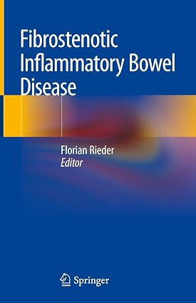 Fibrostenotic Inflammatory Bowel Disease