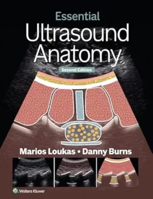 Essential Ultrasound Anatomy 2nd Edition