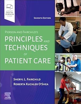 Pierson and Fairchilds Principles & Techniques of Patient Care