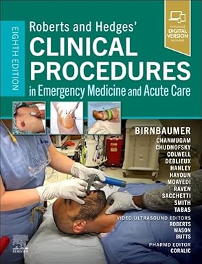 Roberts and Hedges Clinical Procedures in Emergency Medicine and Acute Care
