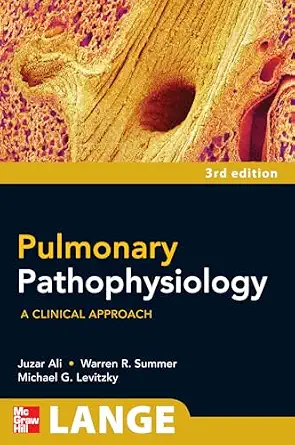Pulmonary Pathophysiology A Clinical Approach 3rd Edition