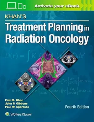 Khans Treatment Planning in Radiation Oncology 4th Edition