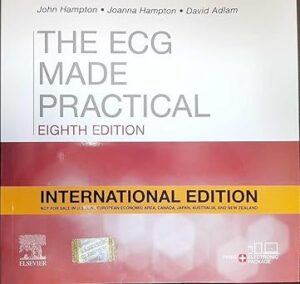 The ECG Made Practical International Edition 8th Edition