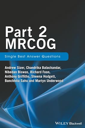 Part 2 MRCOG Single Best Answer Questions