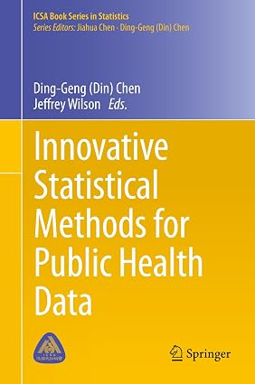 Innovative Statistical Methods for Public Health Data