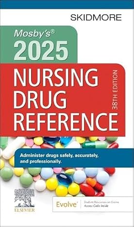Mosbys 2025 Nursing Drug Reference 38th Edition