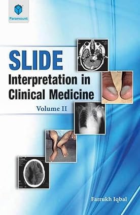 Slide Interpretation In Clinical Medicine Volume 2