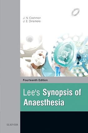 Lees Synopsis of Anaesthesia 14th Edition
