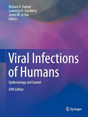 Viral Infections of Humans Epidemiology and Control 5th Edition