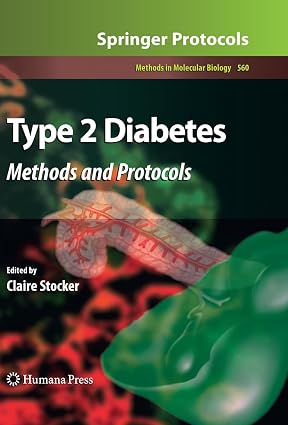 Type 2 Diabetes Methods and Protocols 2nd Edition