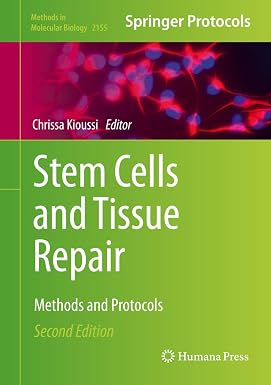 Stem Cells and Tissue Repair Methods and Protocols 2nd Edition