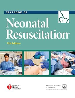 Textbook of Neonatal Resuscitation 7th Edition