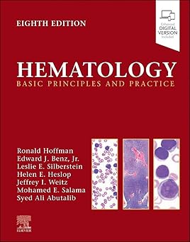 Hematology Basic Principles and Practice