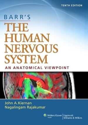 Barrs The Human Nervous System An Anatomical Viewpoint 10th Edition