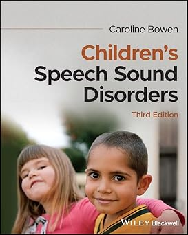 Childrens Speech Sound Disorders
