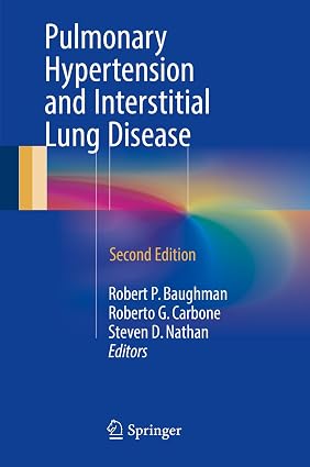 Pulmonary Hypertension and Interstitial Lung Disease 2nd Edition