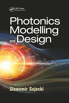 Photonics Modelling and Design