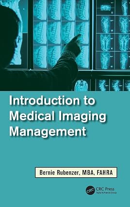 Introduction Medical Imaging T Management